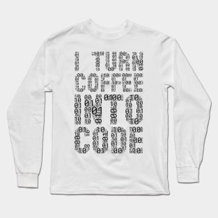 funny saying motivational quote for programer Turn Coffee Into Code Long Sleeve T-Shirt